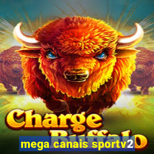 mega canais sportv2